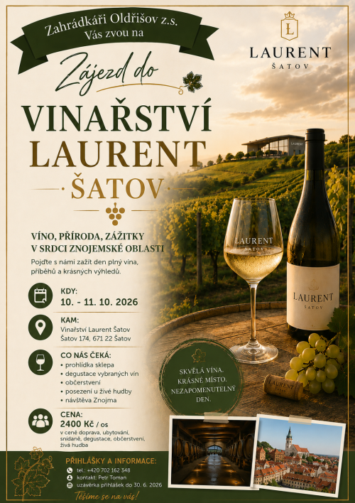 Zahrádkáři   Oldřišov   pořádají  zájezd  do  Vinařství  Lanrent Šatov 1